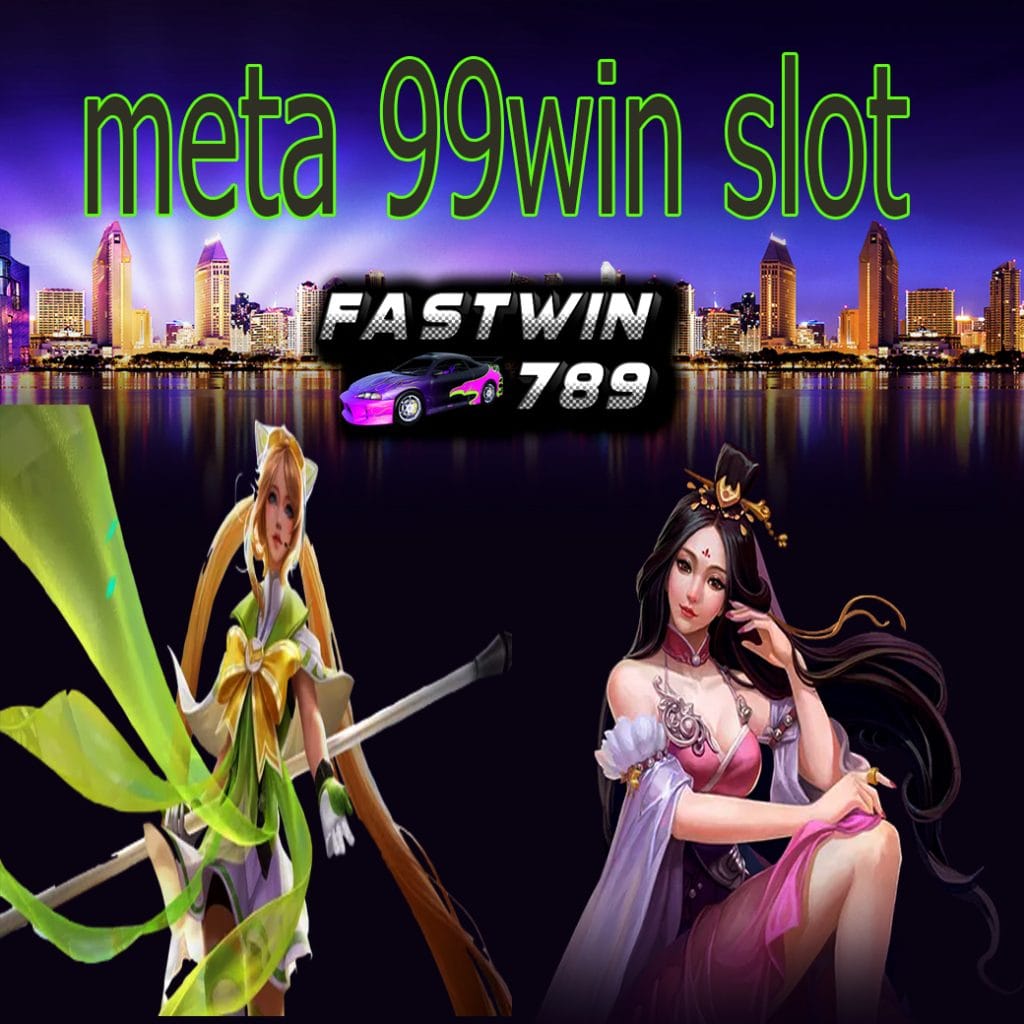 meta 99win slot